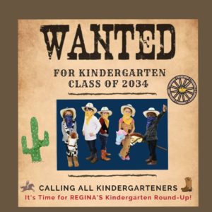 Kindergarten Round Up "Wanted" poster